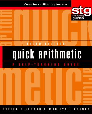 Quick Arithmetic: A Self-Teaching Guide