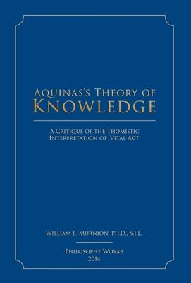 Aquinas’s Theory of Knowledge