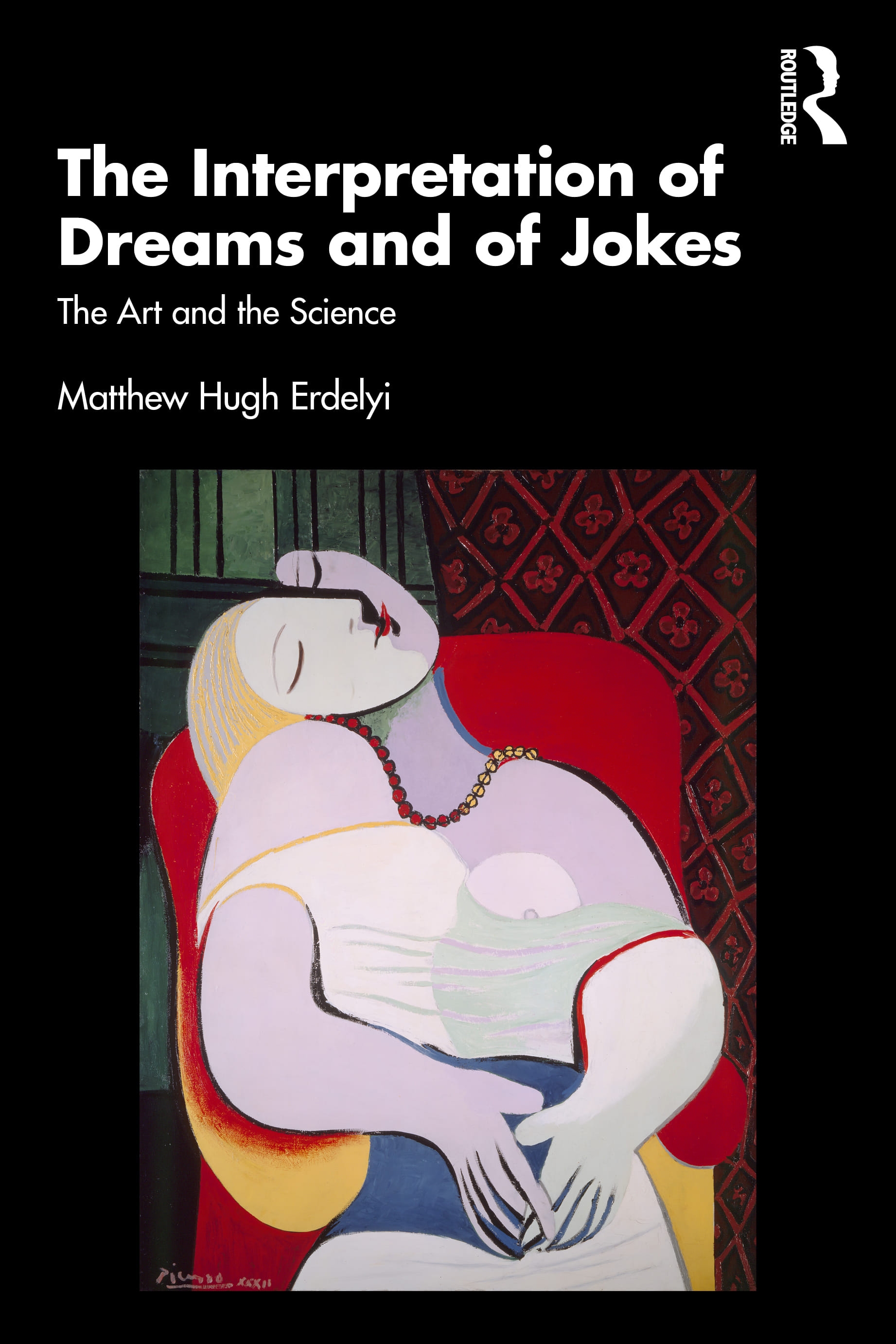 The Interpretation of Dreams and of Jokes: The Art and the Science