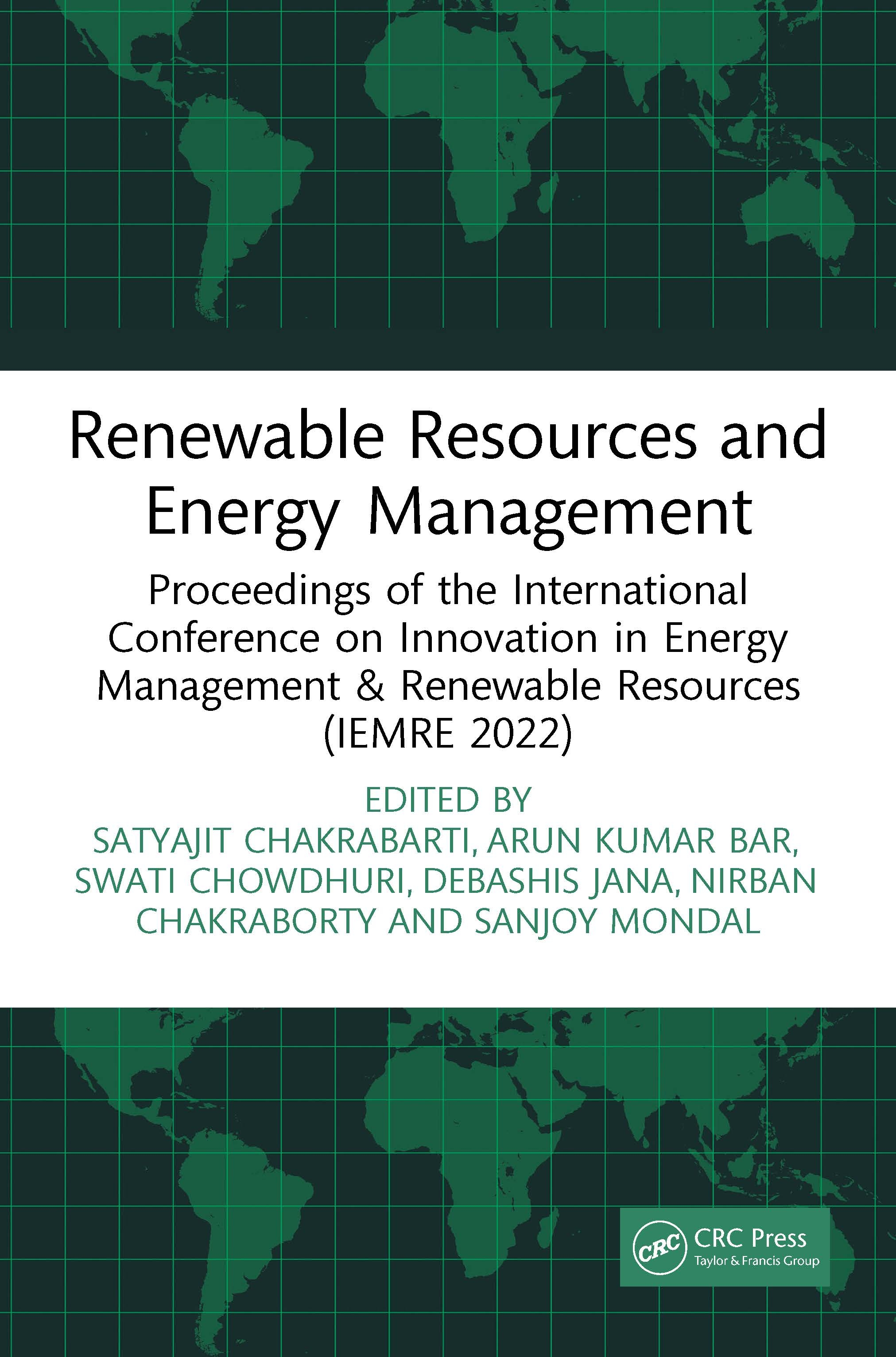 Renewable Resources and Energy Management: Proceedings of the International Conference on Innovation in Energy Management & Renewable Resources (Iemre