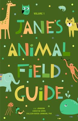 Jane’s Animal Field Guide