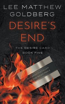 Desire’s End: A Suspense Thriller