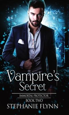 Vampire’s Secret: A Steamy Paranormal Urban Fantasy Romance