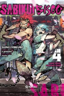 Sabikui Bisco, Vol. 4 (Light Novel)