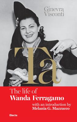 Tà’s Red Book: The Life of Wanda Ferragamo