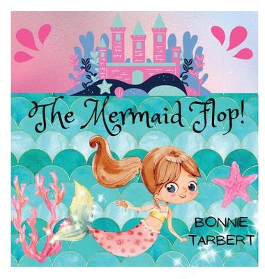 The Mermaid Flop!