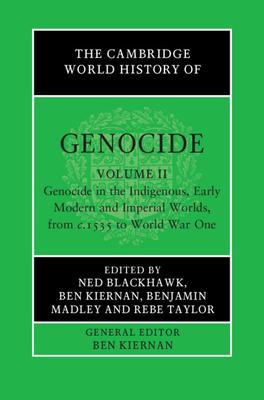 The Cambridge World History of Genocide