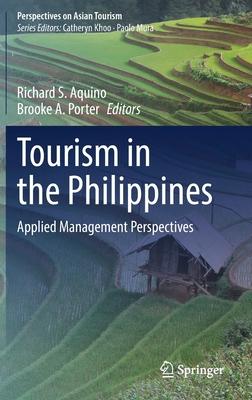 Tourism in the Philippines: Applied Management Perspectives