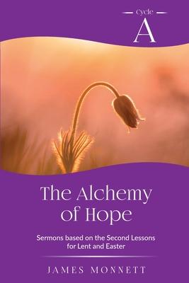 The Alchemy of Hope