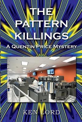 The Pattern Killings: A Quentin Price Mystery