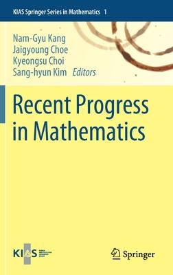 Recent Progress in Mathematics