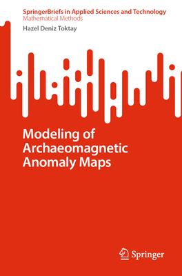 Modeling of Archaeomagnetic Anomaly Maps