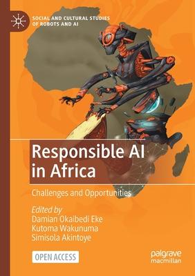 Responsible AI in Africa: Challenges and Opportunities