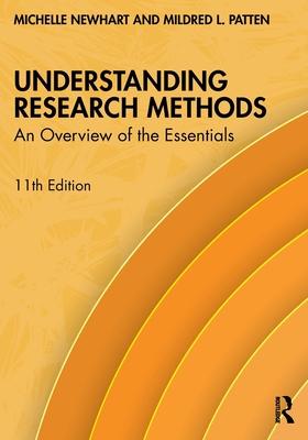 Understanding Research Methods: An Overview of the Essentials