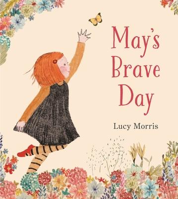 May’s Brave Day