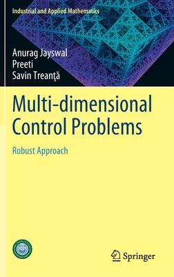 Multi-Dimensional Control Optimization Problems