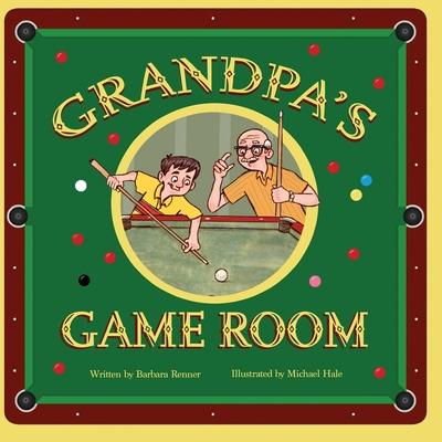 Grandpa’s Game Room