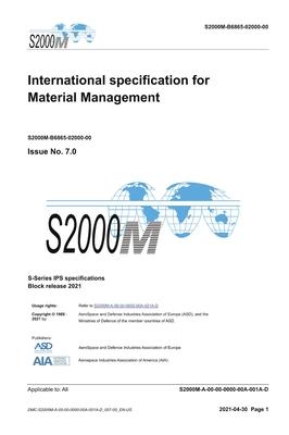 S2000M, International specification for Material Management, Issue 7.0: S-Series 2021 Block Release