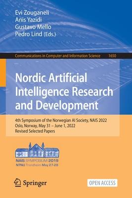 Nordic Artificial Intelligence Research and Development: 4th Symposium of the Norwegian AI Society, Nais 2022, Oslo, Norway, May 31-June 1, 2022, Revi