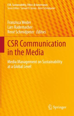 Csr Communication in the Media: Media Management on Sustainability at a Global Level