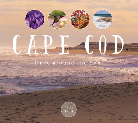 Cape Cod Once Around the Sun: Once Around the Sun