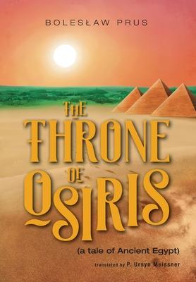 The Throne of Osiris: (a tale of Ancient Egypt)