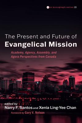 The Present and Future of Evangelical Mission