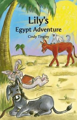 Lily’s Egypt Adventure