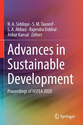 Advances in Sustainable Development: Proceedings of Hsfea 2020