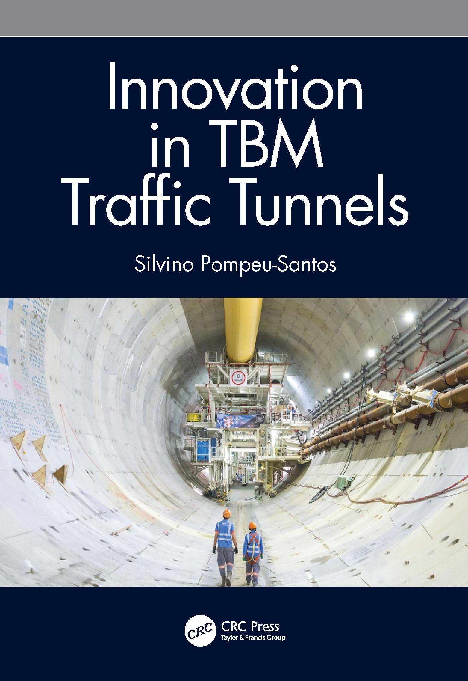 Innovation in Tbm Traffic Tunnels