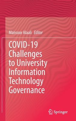 Covid-19 Challenges to University Information Technology Governance