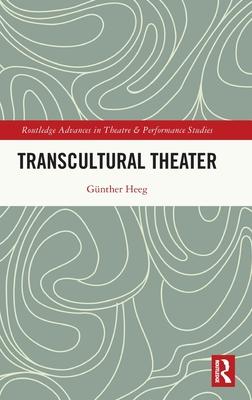 Transcultural Theater