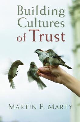 Building Cultures of Trust