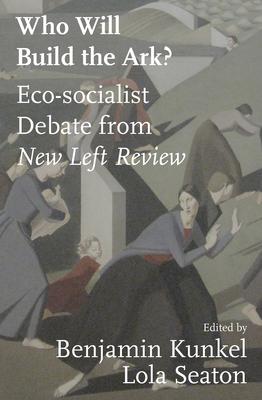 Green Strategies: Arguments from New Left Review