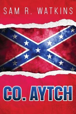 Co. Aytch