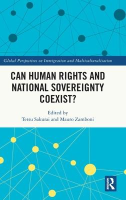 Can Human Rights and National Sovereignty Coexist?