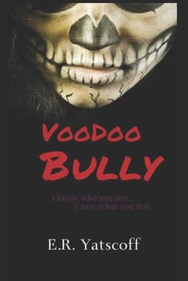 Voodoo Bully