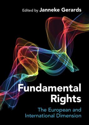 Fundamental Rights: The European and International Dimension