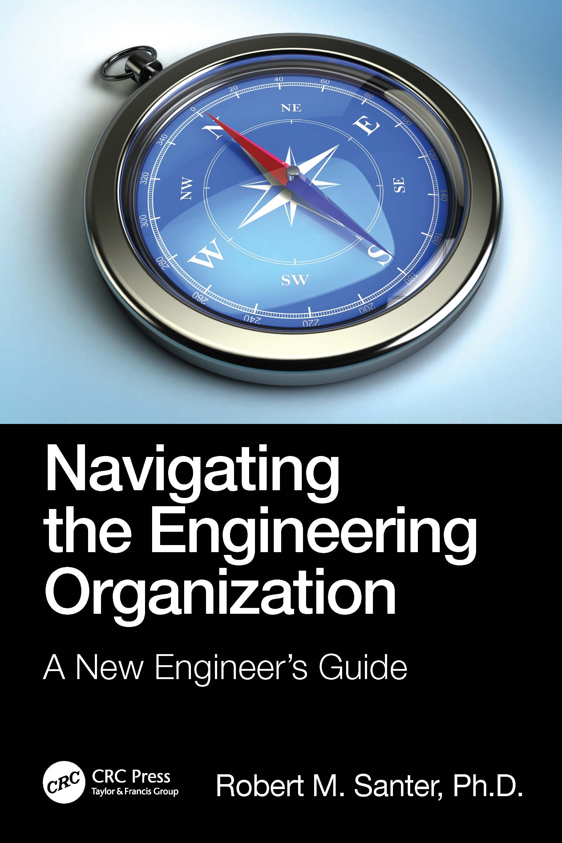 Navigating the Engineering Organization: A New Engineer’s Guide