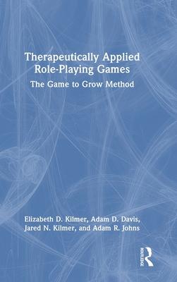 Therapeutically Applied Role-Playing Games: The Game to Grow Method