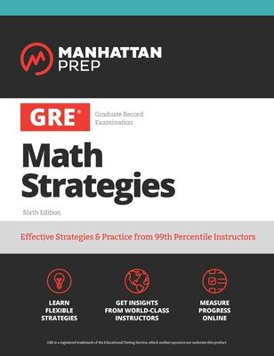 GRE Math Strategies: Effective Strategies & Practice from 99th Percentile Instructors