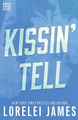 Kissin’ Tell