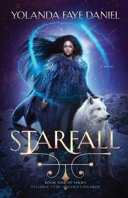 Starfall: Telluric The Queen’s Children