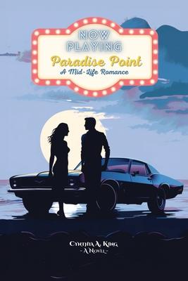 Paradise Point: A mid-life Romance