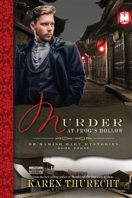 Murder At Frog’s Hollow