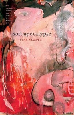 Soft Apocalypse