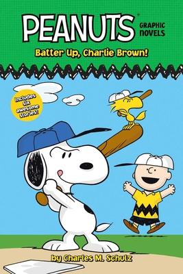 Batter Up, Charlie Brown!: Peanuts Graphic Novels