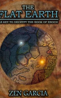 The Flat Earth as Key to Decrypt the Book of Enoch