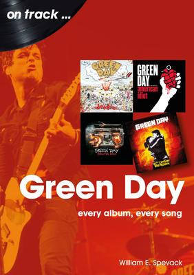 Green Day: Every Album, Every Song