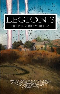 Legion 3 - Stories of Modern Mythology